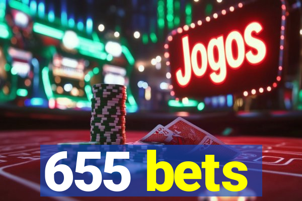 655 bets